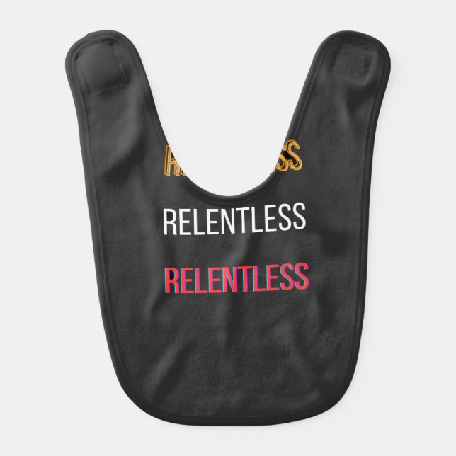 RelentlessT-Shirt Baby Bib (Front)