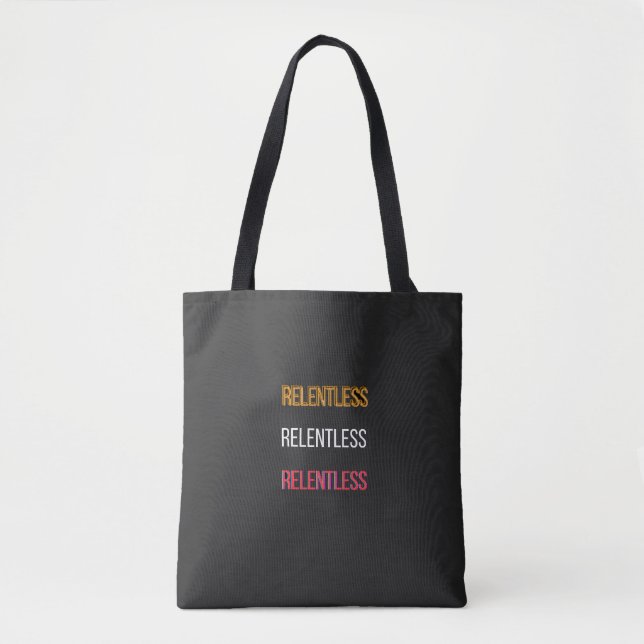 RelentlessT-Shirt Tote Bag (Front)