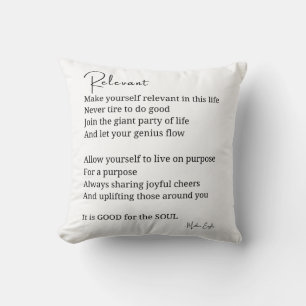 Relevant Encouragement Inspirational poem  Throw Pillow