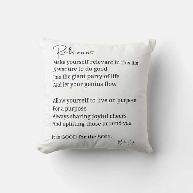 Relevant Encouragement Inspirational poem  Throw Pillow (Front)