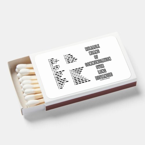 Reliable Means Of Communication Morse Code Humor Matchboxes