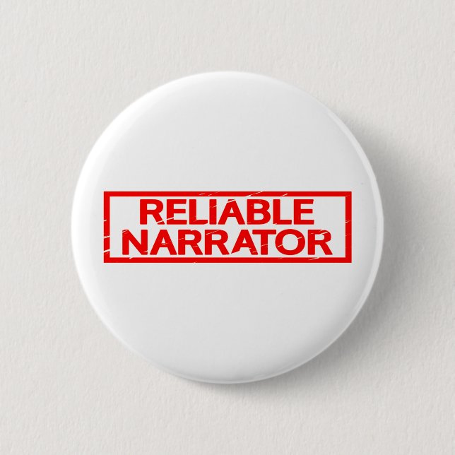 Reliable Narrator Stamp Button (Front)