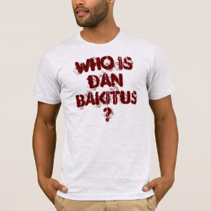 Reliant K Throwback - Who is Dan Bakitus? T-Shirt