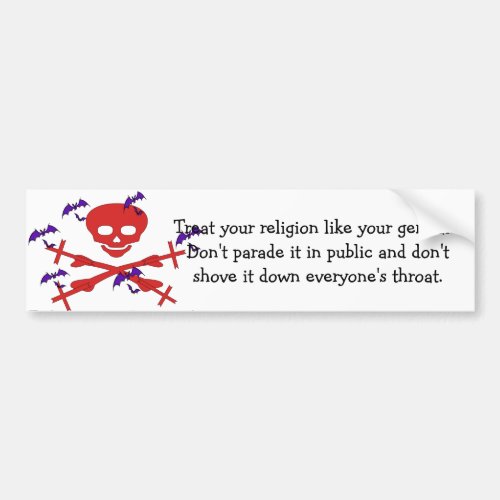 Religion Advice Bumper Sticker