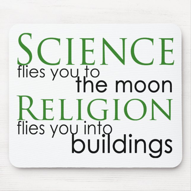 Religion and Science Atheist Mouse Pad (Front)