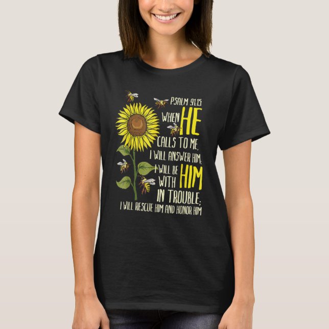 Religion  Bee  Bible  Psalm 9115 Sunflower Bee  Ch T-Shirt (Front)