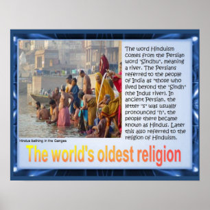 Religion, Hinduism, World's oldest religion Poster