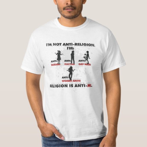 Religion is Anti_Me T_Shirt