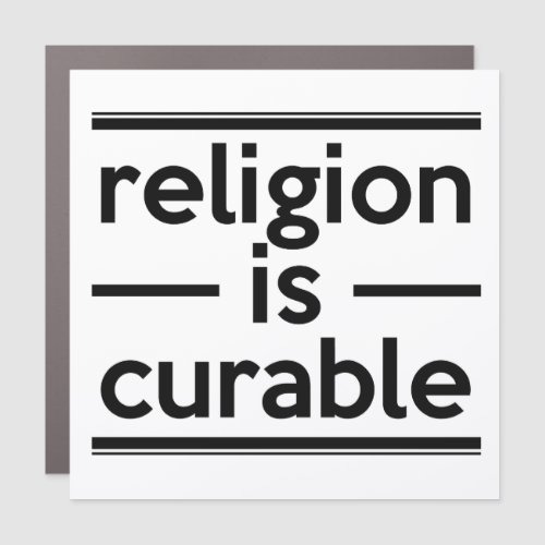 religion is curable car magnet