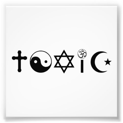 Religion Is Toxic Freethinker Photo Print