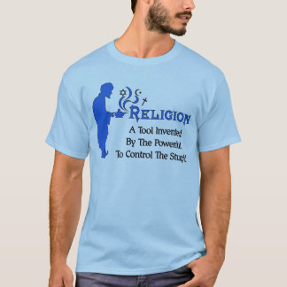 Anti Christian T-Shirts & Shirt Designs | Zazzle