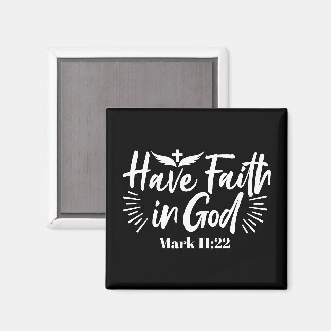Religious Art: Have Faith in God Scripture Design Magnet (Front/Back)