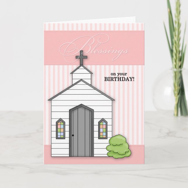 Religious Birthday Blessings Chapel in Pink Card (Front)