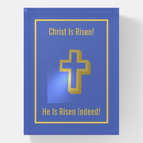 Religious Christ is Risen Gold Cross Blue Easter Paperweight