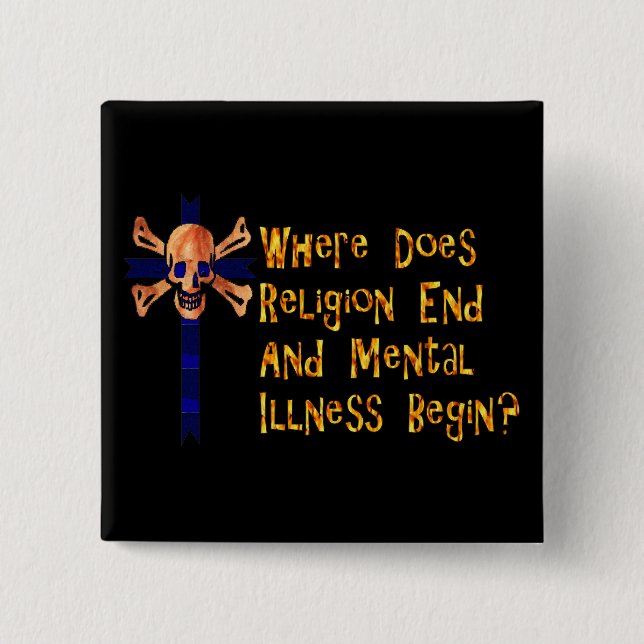 Religious Crazies Pinback Button (Front)