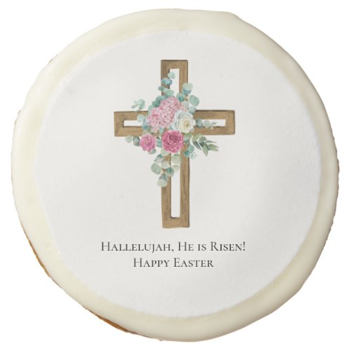 Religious Easter He is Risen Wood Cross Floral   Sugar Cookie