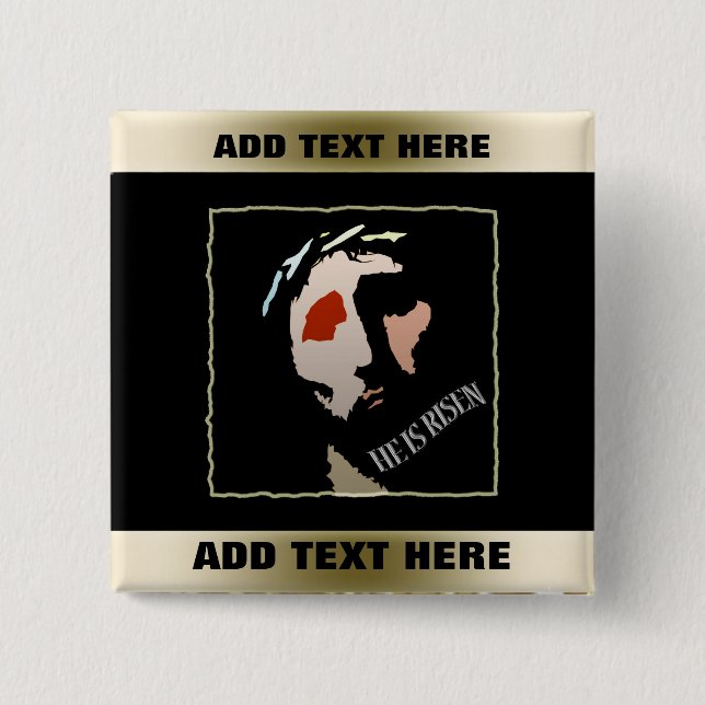 Religious Easter Jesus | Bible Verse He Is Risen Button (Front)
