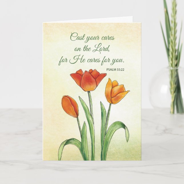 Religious Encouragement Cast Your Cares Tulip  Card (Front)