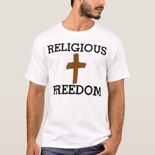 Religious freedom for Christians T_shirts