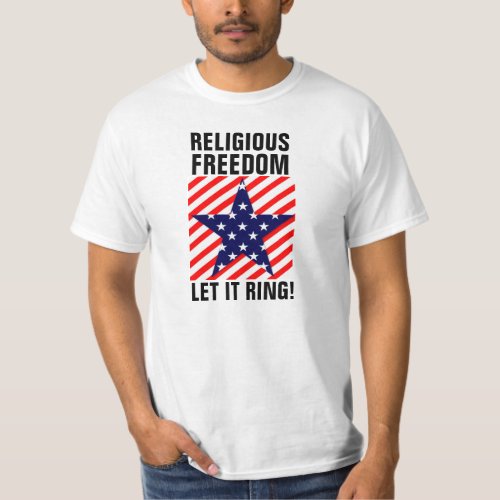 Religious Freedom Let it Ring T_shirts