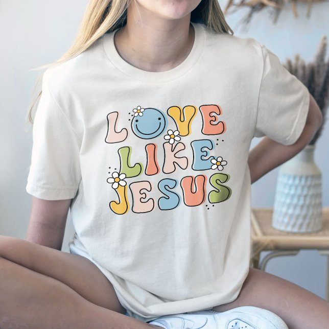 Religious Gift, Flower Shirt, Love Like Jesus T-Shirt (Creator Uploaded)