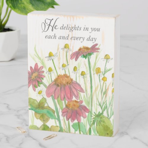 Religious He Delights In You Wildflowers Wooden Box Sign