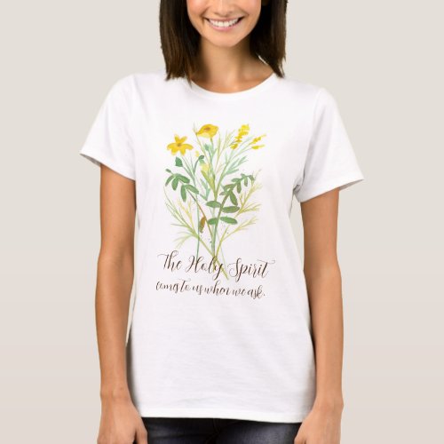 Religious Holy Spirit Comes To Us Yellow Flowers  T_Shirt