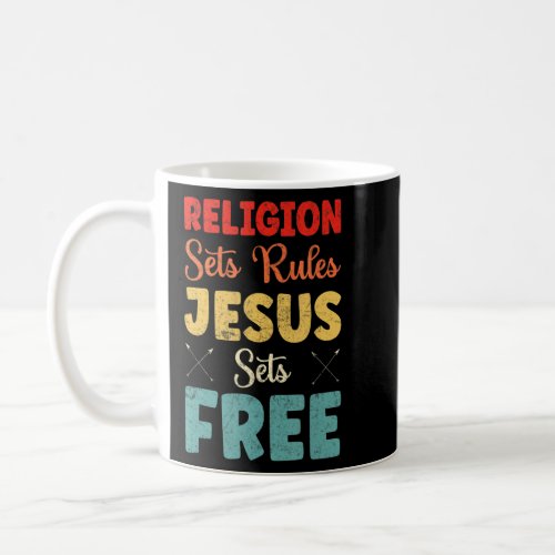 Religious Jesus Sets Free Bible Church God  Coffee Mug