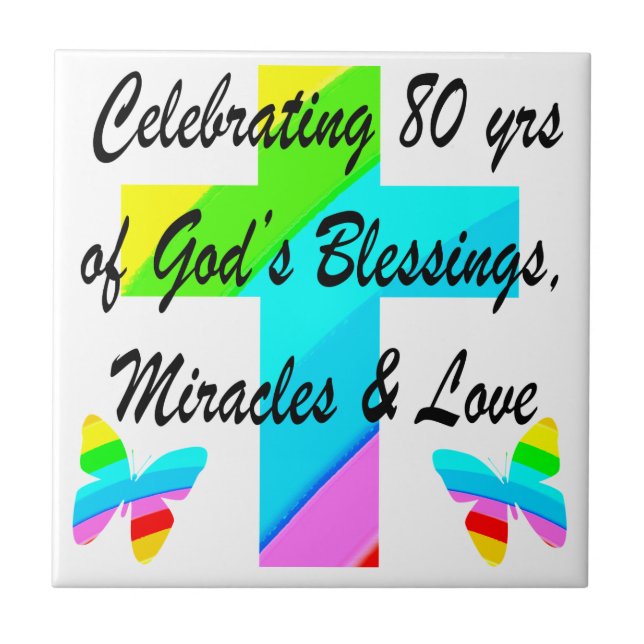 RELIGIOUS PERSONALIZED 80TH BIRTHDAY DESIGN CERAMIC TILE (Front)