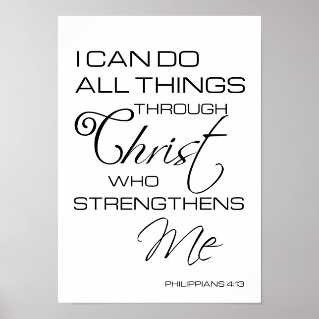 Religious quote Christ strenghtens me poster (Front)