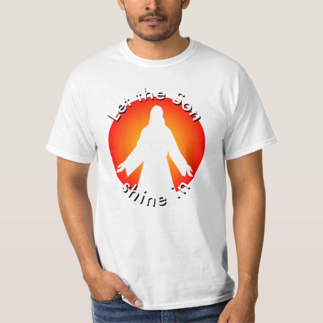 Religious Sportswear JESUS LET THE SON SHINE IN  T T-Shirt (Front)