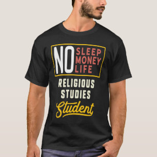 Religious Studies Major Studen Graduation T-Shirt