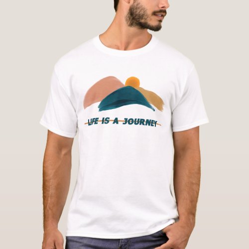 Religious Theology _ Life is a Journey _ Travel T_Shirt