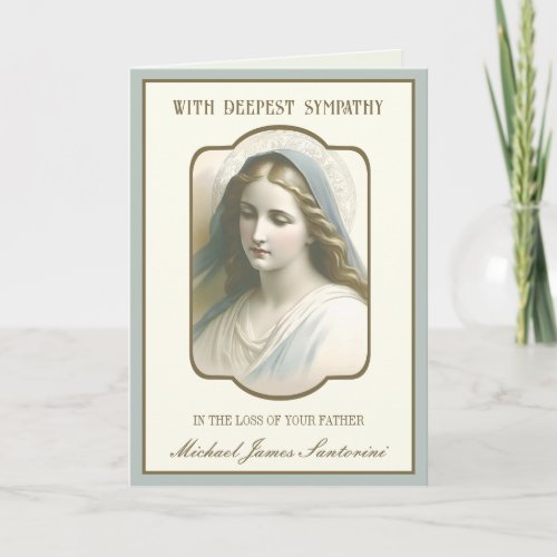 Religious Virgin Mary Sympathy Father Condolence Card