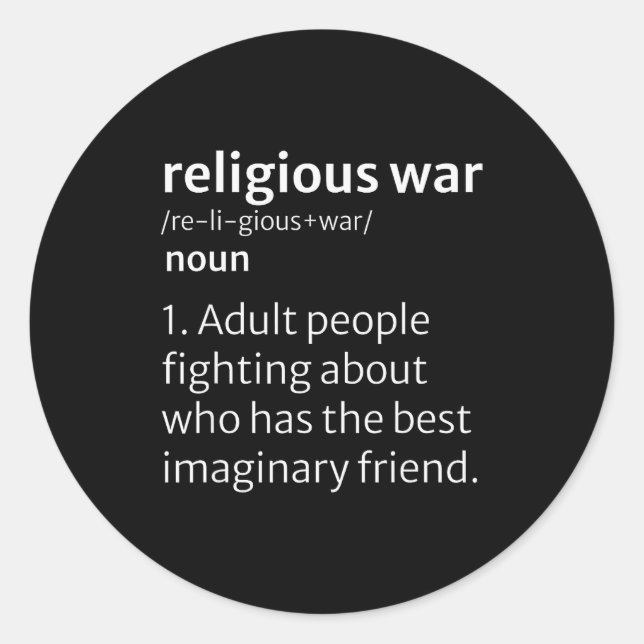 Religious War Dictionary Sarcastic Definition Funn Classic Round Sticker (Front)