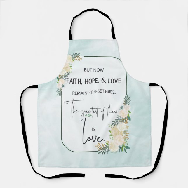 Religious Wedding Anniversary Faith Hope Love Apron (Front)