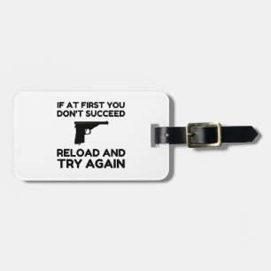 Reload Gun Luggage Tag