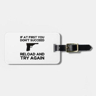 Reload Gun Luggage Tag
