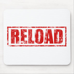 Reload! - Video Game Gamer Gaming Shoot Gun Mouse Pad