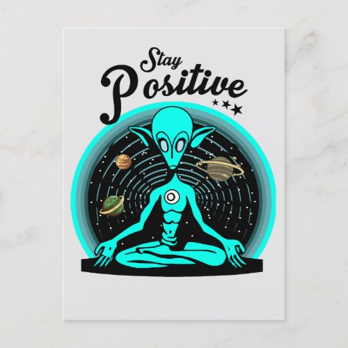 Remain positive aliens postcard