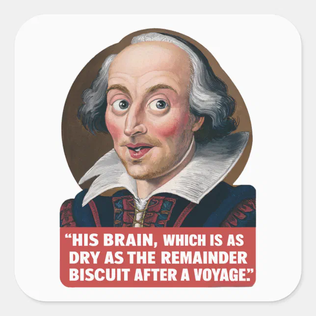 “Remainder Biscuit Voyage - Shakespearean Insult Square Sticker” – Shakespeare Quote – Journal / Notebook