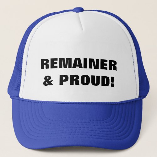 REMAINER  PROUD Brexit Baseball Cap