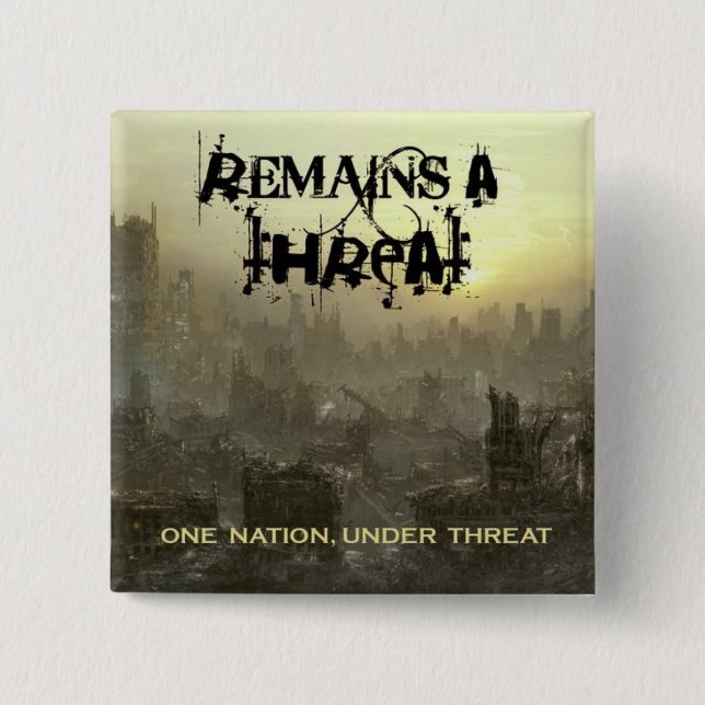 remains a threat pin (Front)