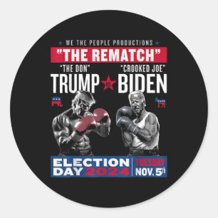 Rematch The Don And Crooked Joe Biden - Pro Trump Classic Round Sticker