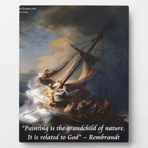 Rembrandt Sea Of Galilee & Nature Quote Plaque