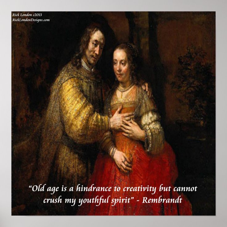 Rembrandt "The Jewish Bride" & Famous Quote Poster | Zazzle