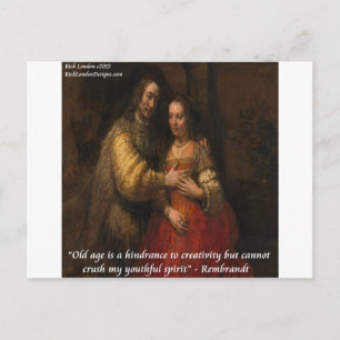 Rembrandt "The Jewish Bride" & Old Age Quote Postcard