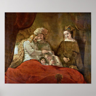 Rembrandt van Rijn - Jacob Blessing the Sons Poster