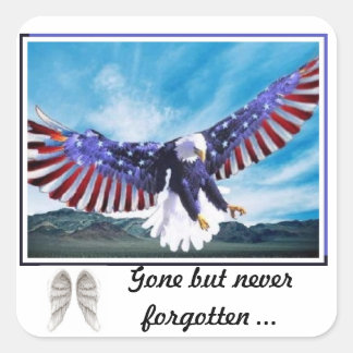 Remebering the ones we've lost square sticker