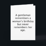 Remember A Womans Birthday Card<br><div class="desc">Cute "Remember A Womans Birthday" Design. All of our images are available on mens,  ladies,  kids,  baby t-shirts and other apparel. We also offer our designs on mugs,  hats,  ties,  keychains,  pins,  bags,  mousepads,  stationary and more.</div>